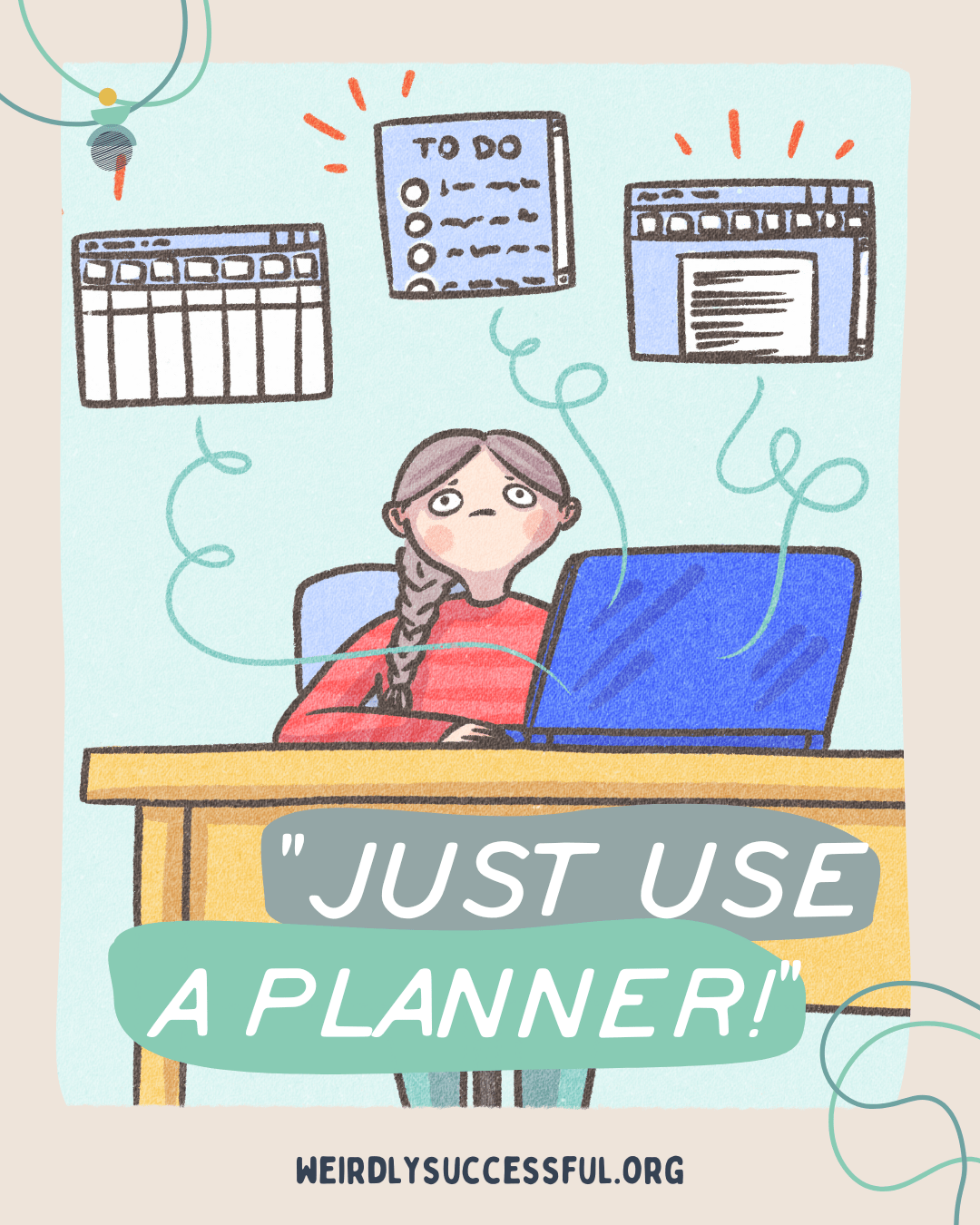 'Just use a planner' is bad advice for ADHD